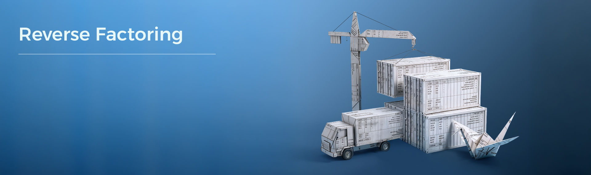 Supply Chain Finance – Reverse Factoring